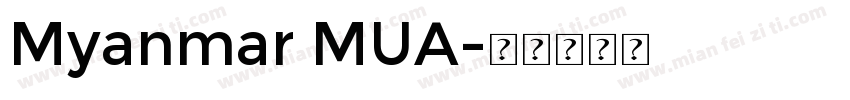 Myanmar MUA字体转换